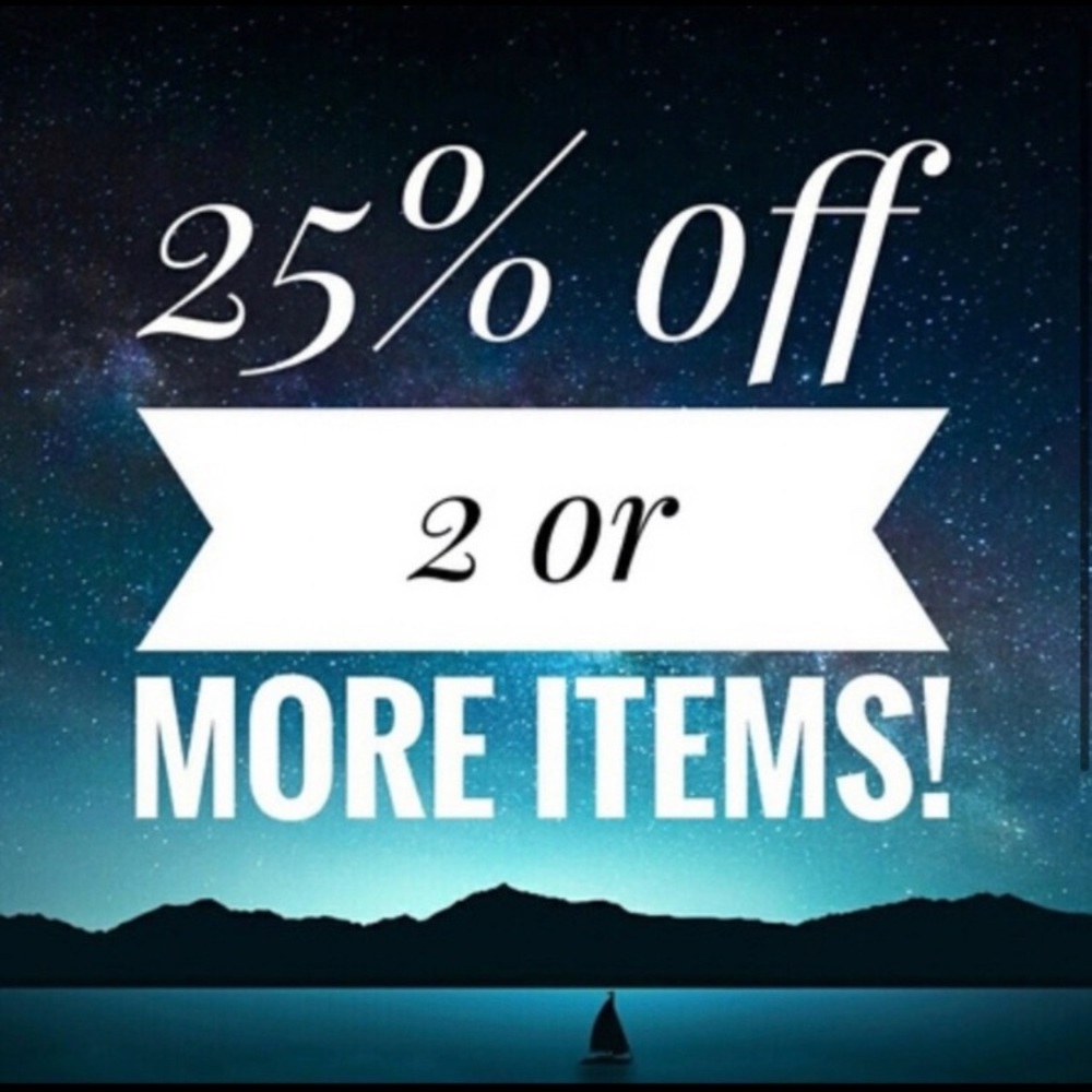 25% ANY 2 items!